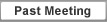 Past Meeting