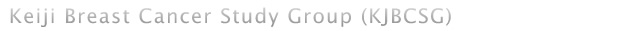 Keiji Breast Cancer Study Group (KJBCSG)