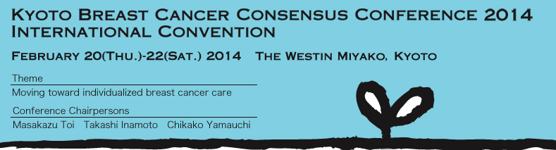 Kyoto Breast Cancer Consensus Conference International Convention 2014