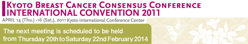 Kyoto Breast Cancer Consensus Conference International Convention 2011